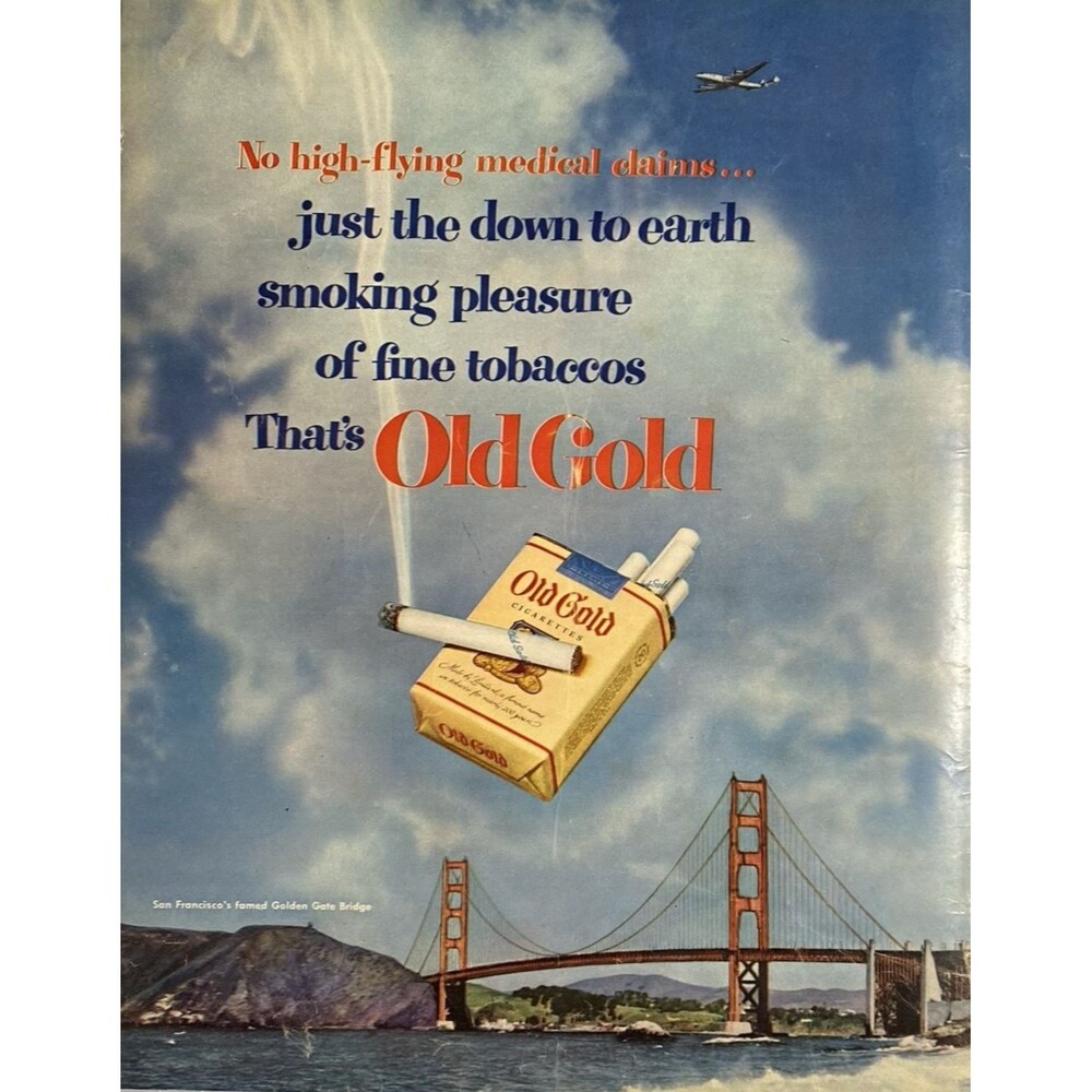 OLD GOLD Cigarettes "No High-Flying Medical Claims" Golden Gate Bridge" Ad 1951